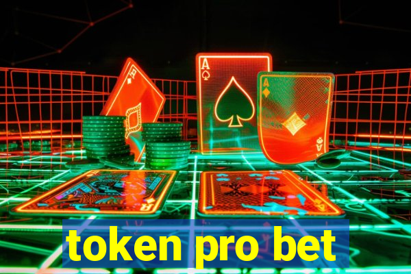 token pro bet