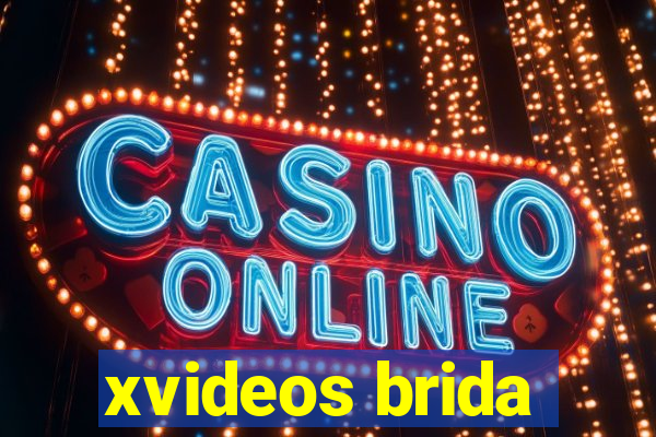 xvideos brida