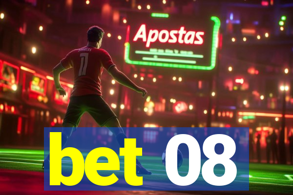 bet 08