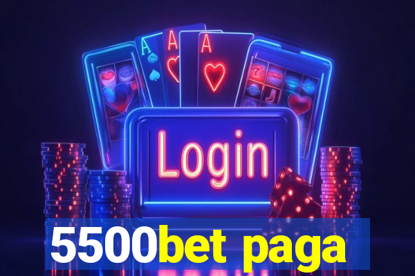 5500bet paga