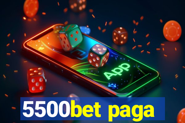 5500bet paga