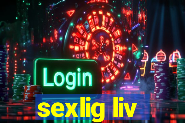sexlig liv