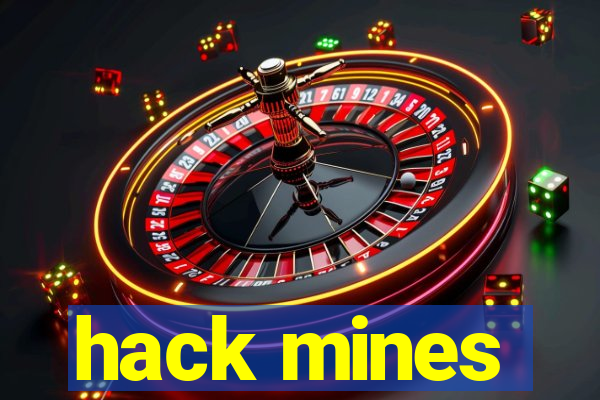 hack mines