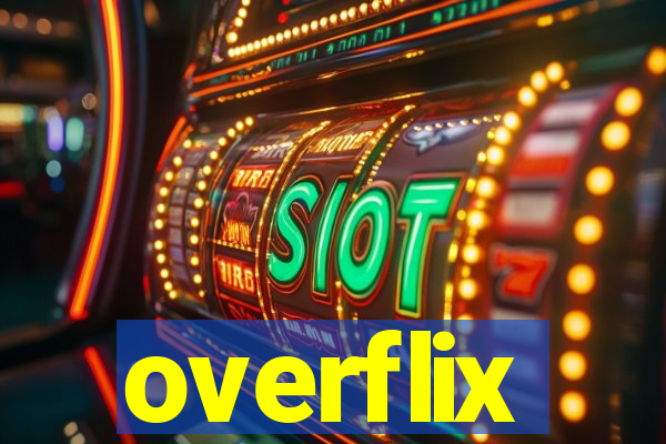 overflix
