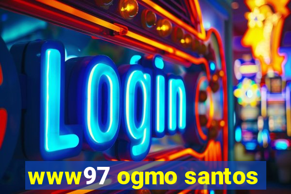 www97 ogmo santos