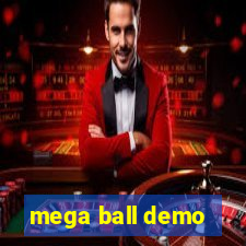 mega ball demo