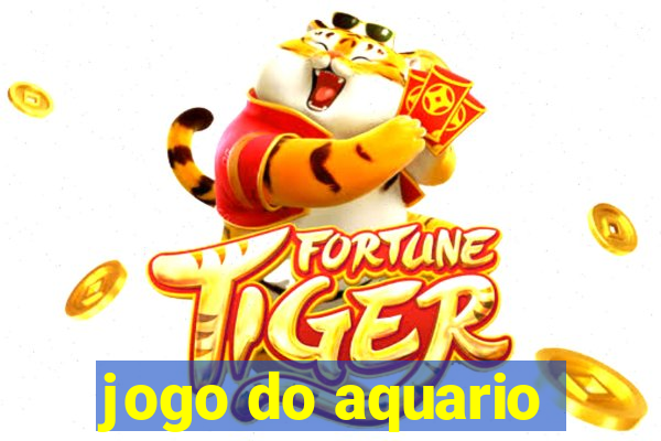 jogo do aquario