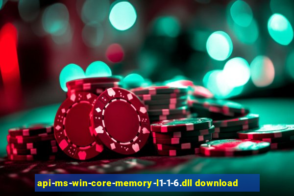 api-ms-win-core-memory-l1-1-6.dll download