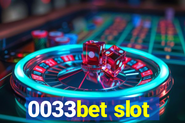 0033bet slot