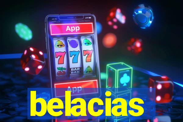 belacias