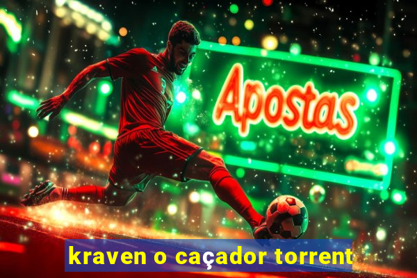 kraven o caçador torrent