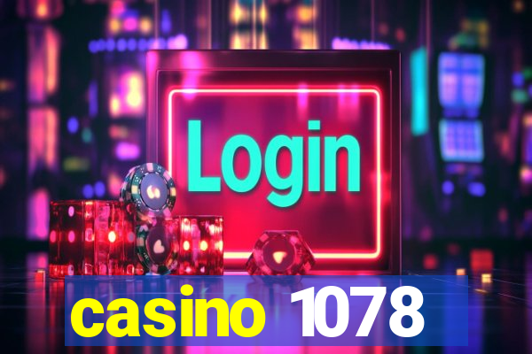 casino 1078