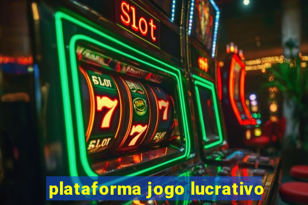 plataforma jogo lucrativo