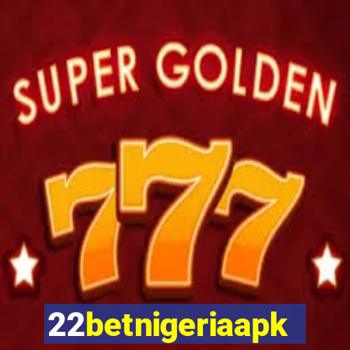 22betnigeriaapk