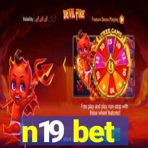 n19 bet