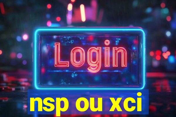 nsp ou xci