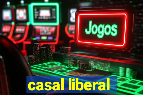 casal liberal