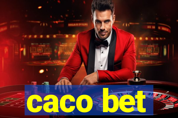caco bet