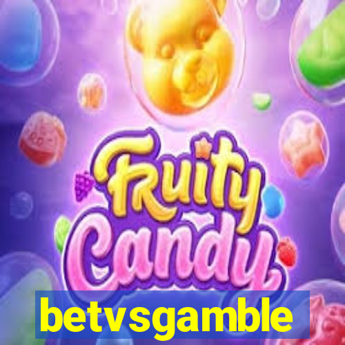 betvsgamble