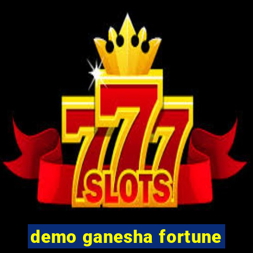 demo ganesha fortune