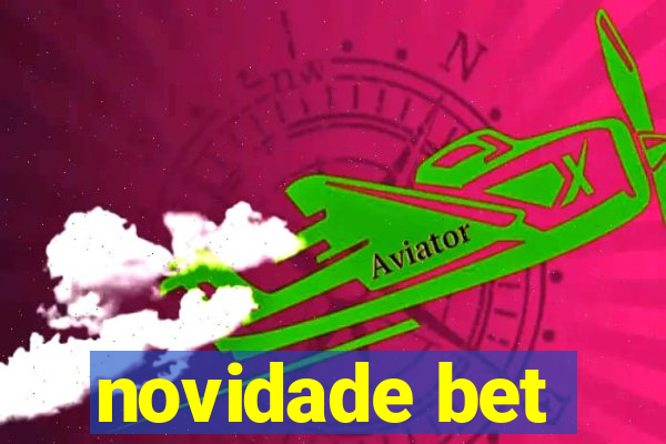 novidade bet