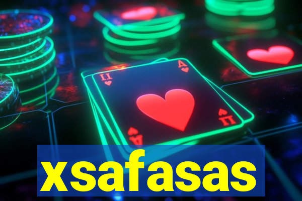 xsafasas