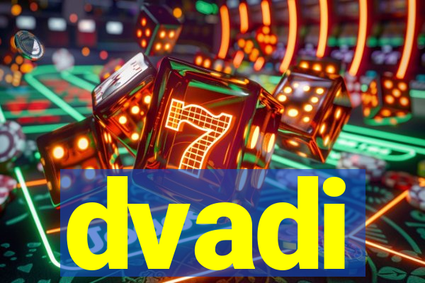 dvadi