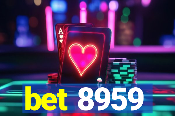 bet 8959