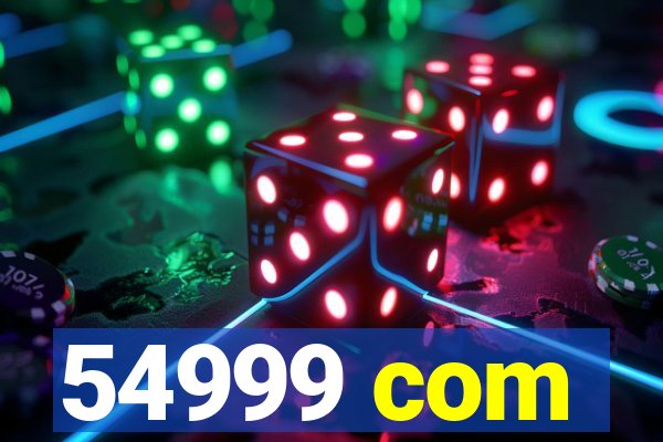54999 com