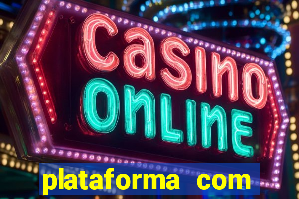 plataforma com conta demo fortune tiger