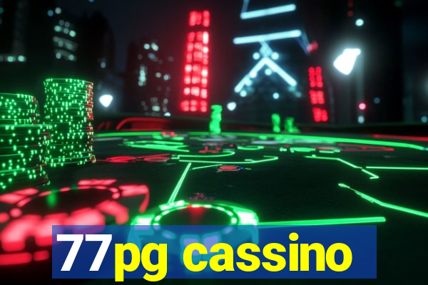 77pg cassino