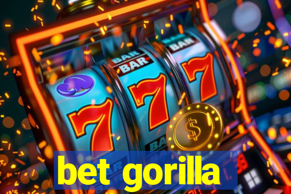 bet gorilla