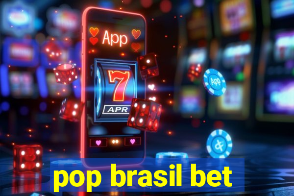 pop brasil bet