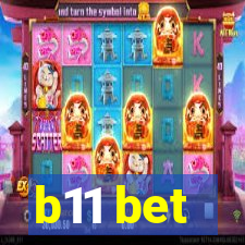 b11 bet
