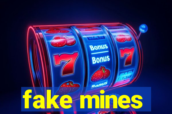 fake mines