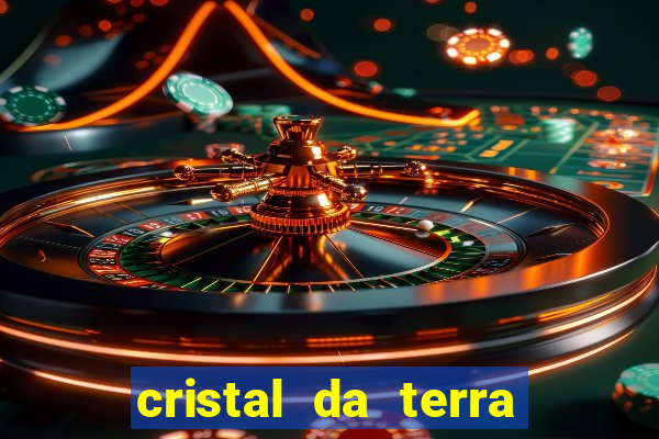 cristal da terra stardew valley
