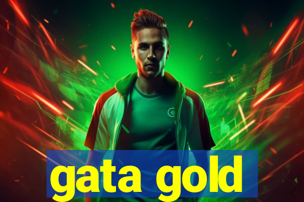 gata gold