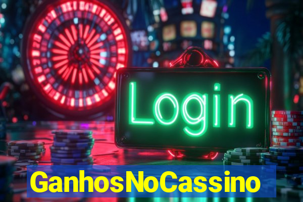 GanhosNoCassino