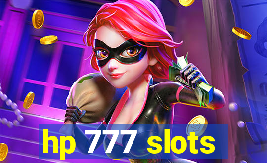 hp 777 slots