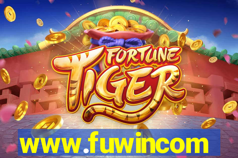 www.fuwincom