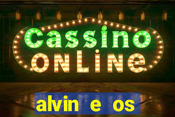 alvin e os esquilos personagens nomes