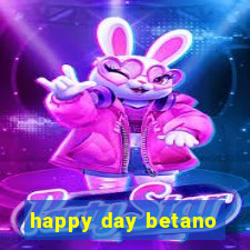 happy day betano
