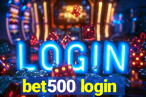 bet500 login