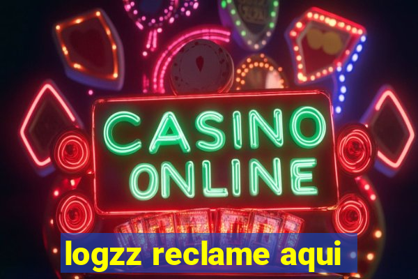 logzz reclame aqui
