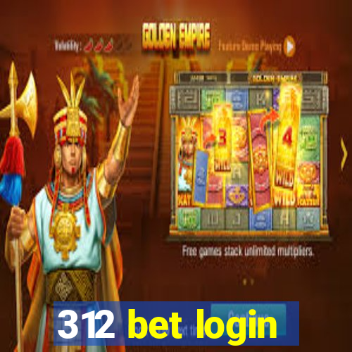 312 bet login