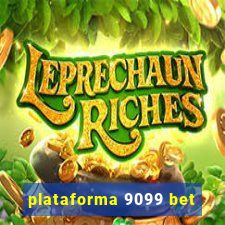plataforma 9099 bet