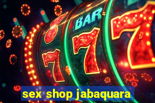 sex shop jabaquara