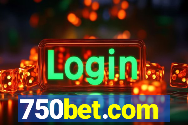 750bet.com
