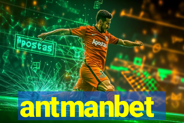 antmanbet