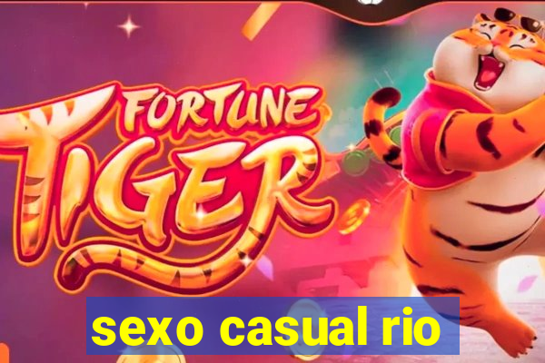sexo casual rio